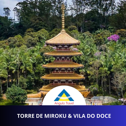 Torre de Miroku & Vila do Doce