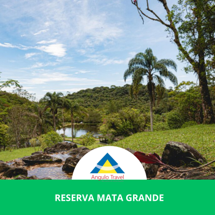 Reserva Mata Grande I Nature Park