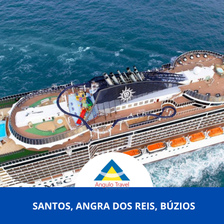 MSC Preziosa I Santos x Angra dos Reis x Búzios