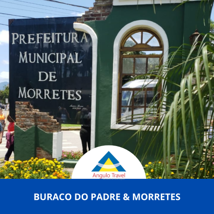 Curitiba, Morretes e Buraco do Padre